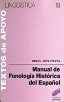 Manual de Fonologia Historica del Espaol (Linguistica)