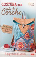 Costura con tela de Corcho: 25 proyectos con sus patrones