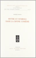 Mythe Et Symbole Dans La Divine Comédie