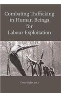 Combating Trafficking in Human Beings for Labour Exploitation