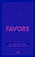 Favors: An I-owe-you card game for fun couples