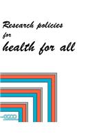 Research Policies for Health for All
