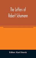 letters of Robert Schumann