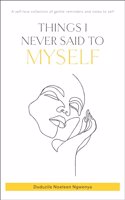 Things I Never Said To Myself (English)