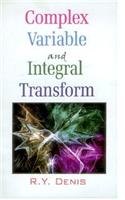 Complex Variable and Integral Transform