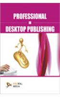 Professional In Desktop Publishing