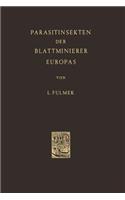 Parasitinsekten Der Blattminierer Europas