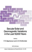 Secular Solar and Geomagnetic Variations in the Last 10,000 Years