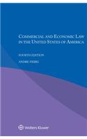 Commercial and Economic Law in the United States of America