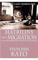 Matriliny and Migration