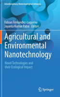 Agricultural and Environmental Nanotechnology