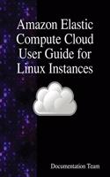 Amazon Elastic Compute Cloud User Guide for Linux Instances