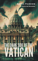 Dark Side of the Vatican