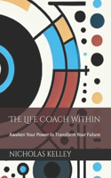 The Life Coach Within