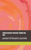 Aritmie del pensiero esistenziale, Pamphlet sulla follia: pensieri di Giovanni Lauricella
