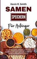 Samen Speichern Für Anfänger