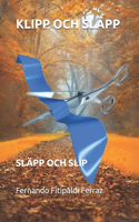 Klipp Och Släpp