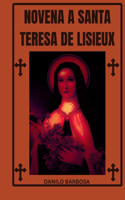 Novena a Santa Teresa de Lisieux