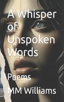 Whisper of Unspoken Words