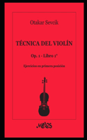 Técnica del violín Op. 1 - Libro 1