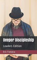 Deeper Discipleship