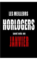 Les Meilleurs Horlogers sont nés en Janvier carnet de notes