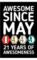 Awesome Since May 1999 - 21 Years of Awesomeness