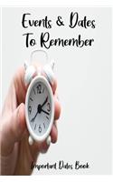 Events and Dates to Remember