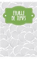 Feuille de Temps: Feuilles de temps hebdomadaires à remplir pendant 2 ans - Motif: Les moules abstraites