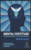 Mental Fortitude
