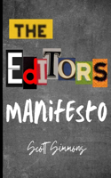Editor's Manifesto