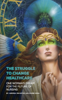 Struggle to Change Healthcare