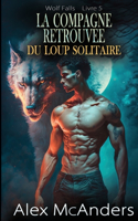 compagne retrouvée du loup solitaire