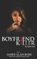 Boyfriend Killer: The KILLER Files Book 1