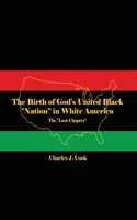 Birth of God's United Black 