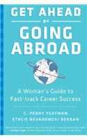 Get Ahead by Going Abroad
