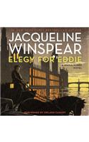 Elegy for Eddie: A Maisie Dobbs Novel(9 Maisie Dobbs)