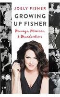 Growing Up Fisher