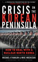 Crisis on the Korean Peninsula