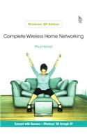 Complete Wireless Home Networking