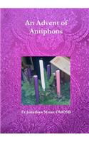 Advent of Antiphons