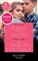 A Week With The Best Man: A Week with the Best Man / the Family He Didn't Expect (the Stone Gap Inn)