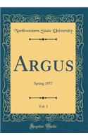 Argus, Vol. 1: Spring 1977 (Classic Reprint)