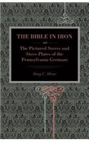The Bible in Iron;