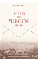 Letters from Vladivostock, 1894-1930