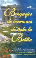 Bosquejos de Sermones de Toda la Biblia