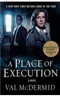A Place of Execution: (English)
