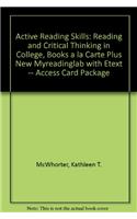 Active Reading Skills: Reading and Critical Thinking in College, Books a la Carte Plus New Myreadinglab with Etext -- Access Card Package(English)