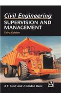 Civil Engineering: Supervision and Management