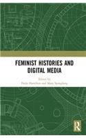 Feminist Histories and Digital Media